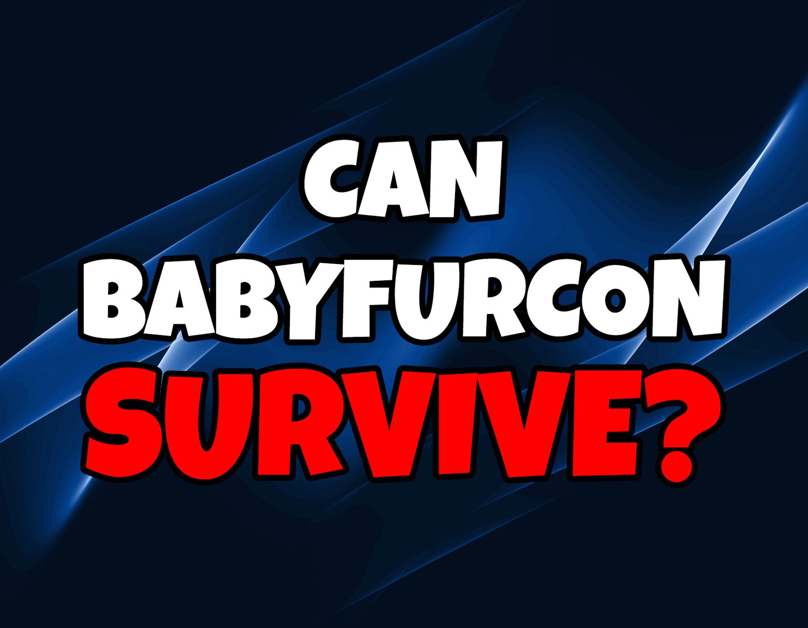 Can BabyFurCon survive?